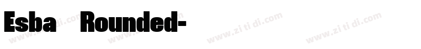 Esba   Rounded字体转换